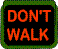 Don't walk